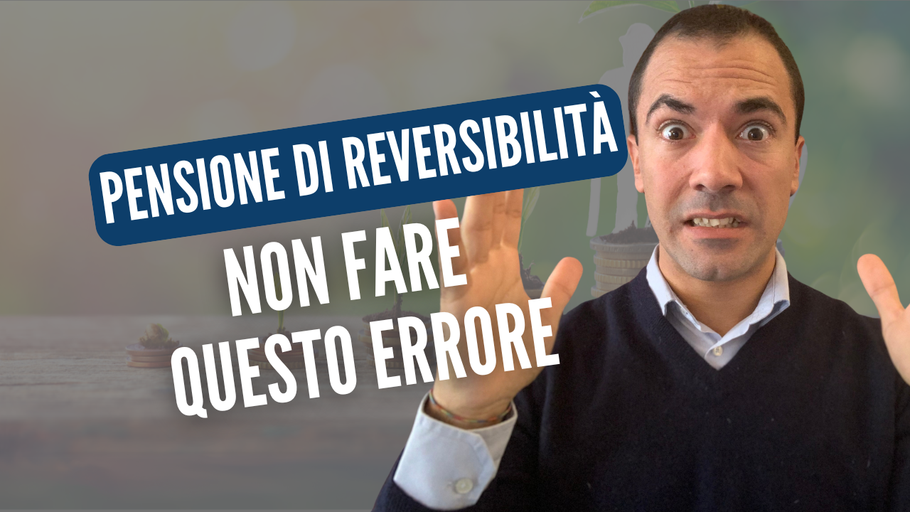 Pensione di Reversibilità