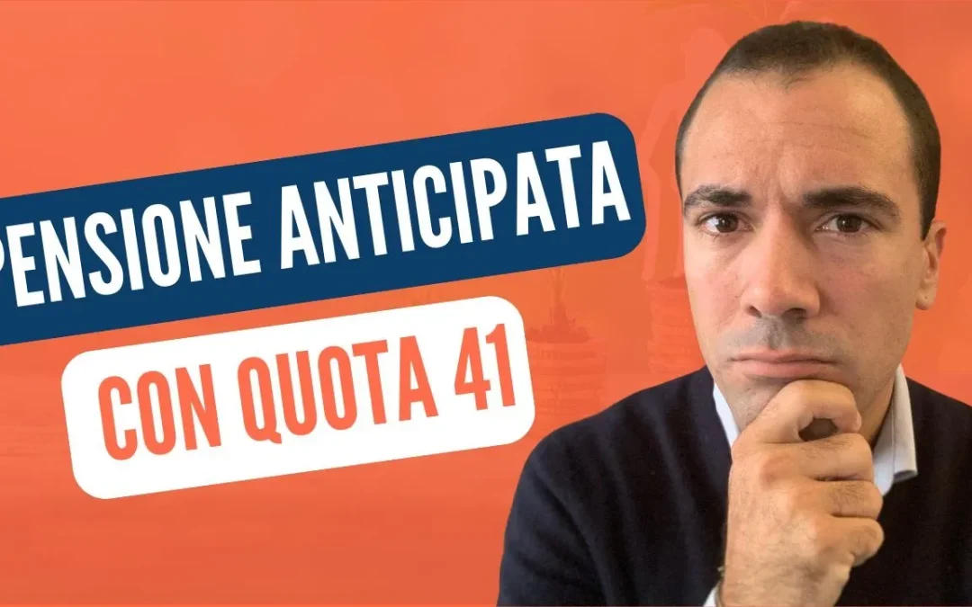 Quota 41 e pensione anticipata: come funziona davvero e cosa cambia nel 2025?